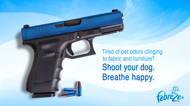Illustration for article titled Bold New Strategy: Febreze Has Released A New Line Of Guns To Shoot Your Dog With If It Starts To Smell